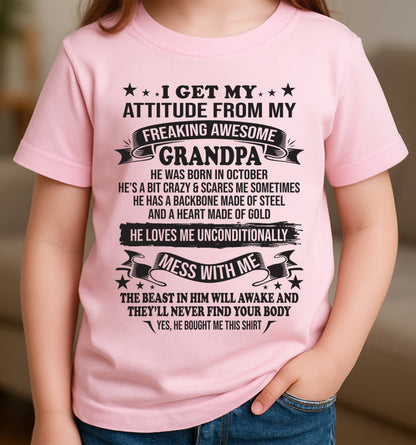 I Get My Attitude From My Grandpa October Edition – From Grandpa to Granddaughter NTTD10 (SKU07-162-10)