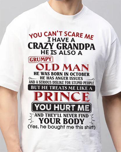 October – You Can’t Scare Me I Have A Crazy Grandpa – Gift For Grandson And Granddaughter From Grandpa – NTTD10 (SKU10-186-10)