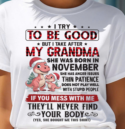NOVEMBER - TRY TO BE GOOD - PERFECT CHRISTMAS GIFT FOR GRANDDAUGHTER - GIFT FROM GRANDMA - NTTD11 (SKU11-05-11)