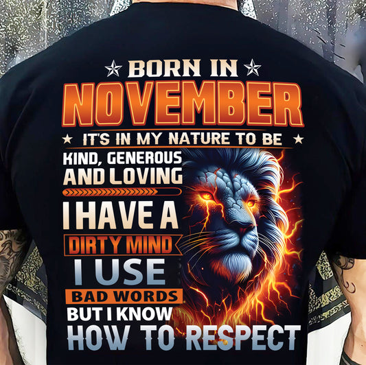 NOVEMBER - DIRTY MIND BUT KNOWS RESPECT - BIRTHDAY T-SHIRT FOR MEN a- NTTD11 (SKU08-84-11)