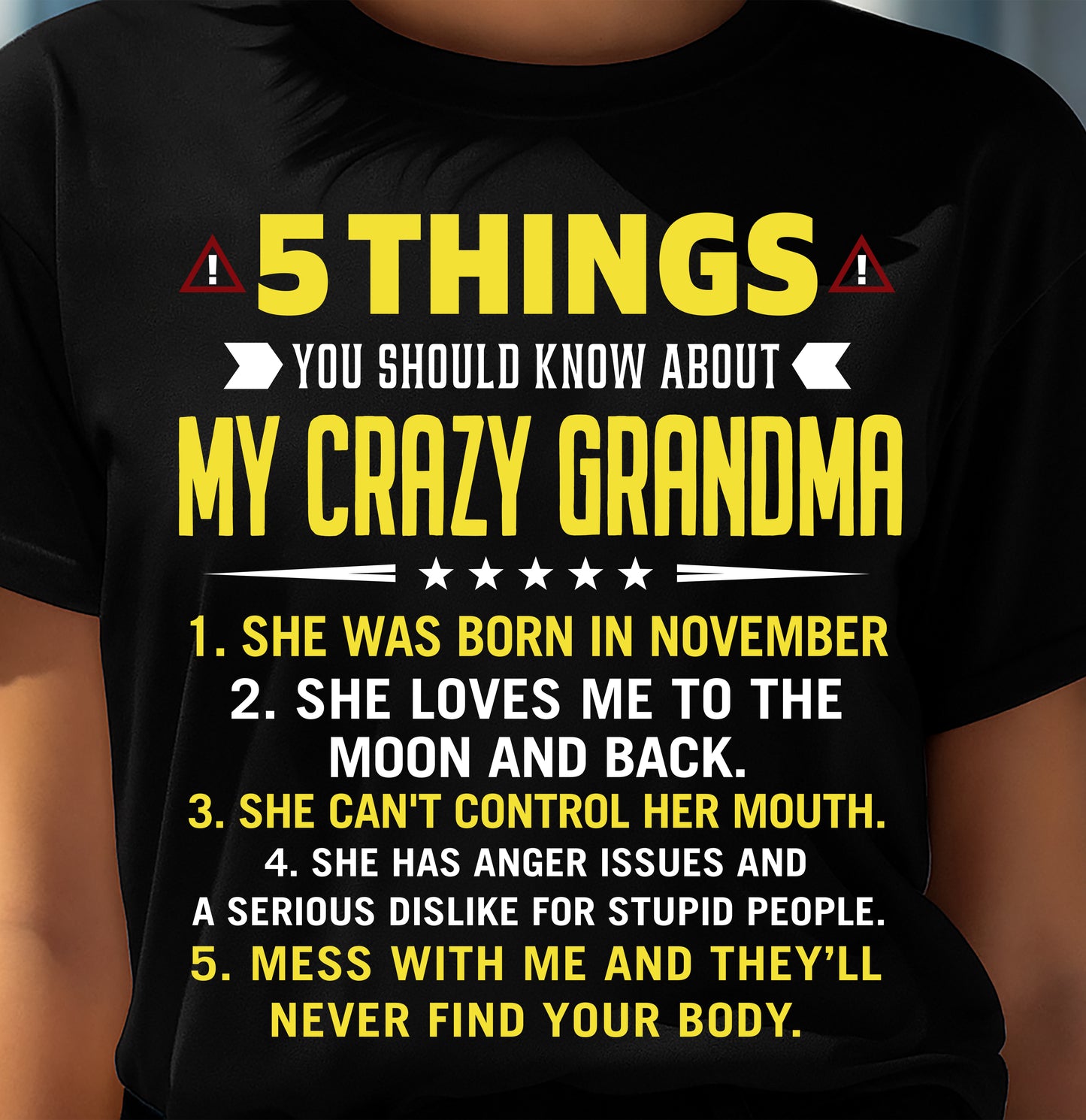 NOVEMBER - 5 THINGS YOU SHOULD KNOW ABOUT MY CRAZY GRANDMA - GIFT FROM GRANDMA - NTTD11 (SKU2606-19-11)