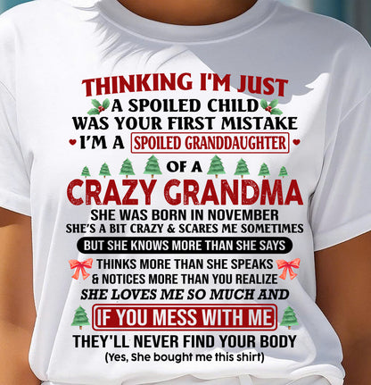 NOVEMBER - SPOILED GRANDDAUGHTER - PERFECT CHRISTMAS GIFT FOR GRANDDAUGHTER - GIFT FROM GRANDMA - NTTD11 (SKU11-07-11)