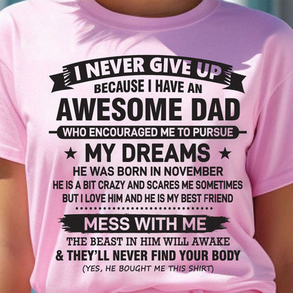 Awesome Dad November Edition – Gift for Daughter NTTD11 (SKU08-24-11)