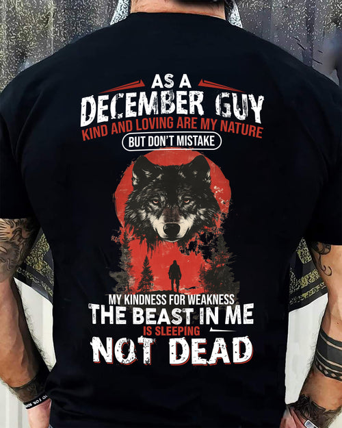 DECEMBER - KIND AND LOVING ARE MY NATURE - BIRTHDAY T-SHIRT FOR MEN - NTTD12 (SKU26T-01-17-12)