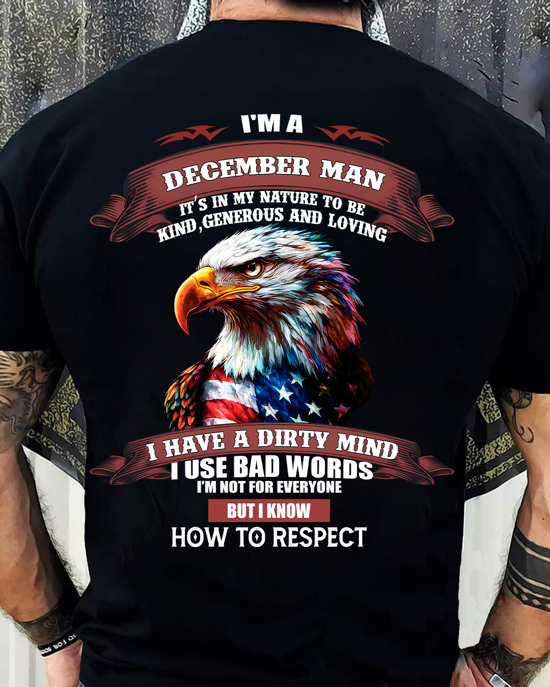 DECEMBER - KNOW HOW TO RESPECT - BIRTHDAY T-SHIRT FOR MEN - NTTD12 (SKU12-311-12)