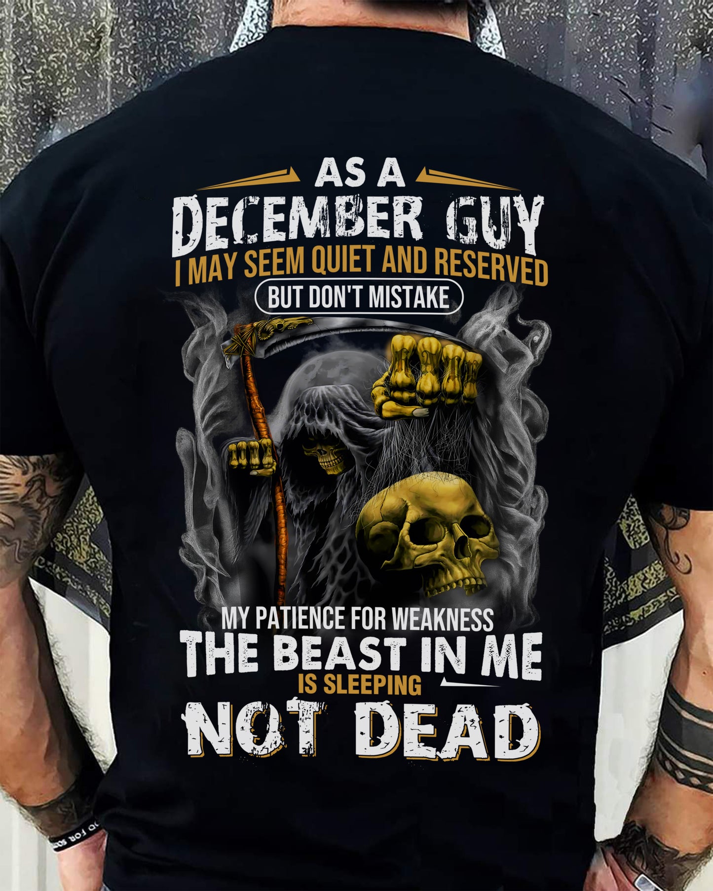 DECEMBER - THE BEAST IN ME IS SLEEPING - BIRTHDAY T-SHIRT FOR MEN - NTTD12 (SKU08-82-12)