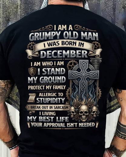 DECEMBER - GRUMPY OLD MAN - BIRTHDAY T-SHIRT FOR MEN - NTTD12 (SKU2604-39-12)