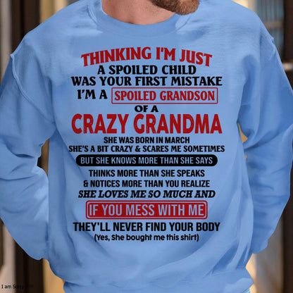I'M A SPOILED GRANDSON OF A CRAZY GRANDMA - From Grandma - NTTD03 (SKU-GMS1-NTT03)