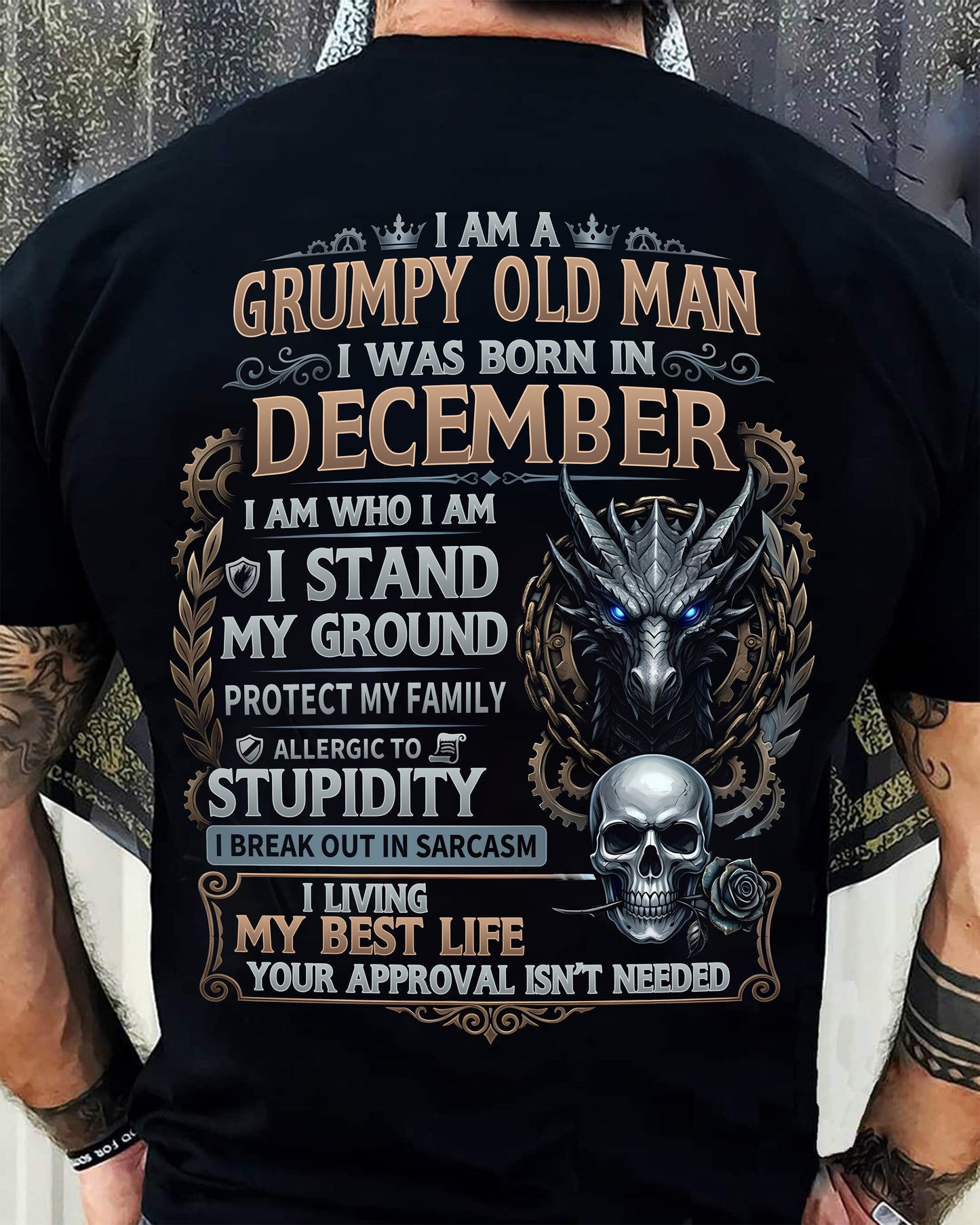 DECEMBER - GRUMPY OLD MAN - BIRTHDAY T-SHIRT FOR MEN - NTTD12 (SKU2604-37-12)