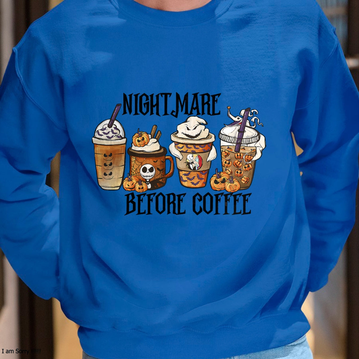 Nightmare Before Coffee Pumpkin Spice Halloween Costume T-Shirt - Christmas Unisex T-Shirt/Hoodie/Sweatshirt - HNDS00