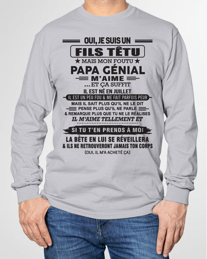 JUILLET - Oui, je suis un garçon têtu – T-shirt | Cadeau d’anniversaire de papa pour son fils - nttd07 / fr07 (SKU12-260-07)