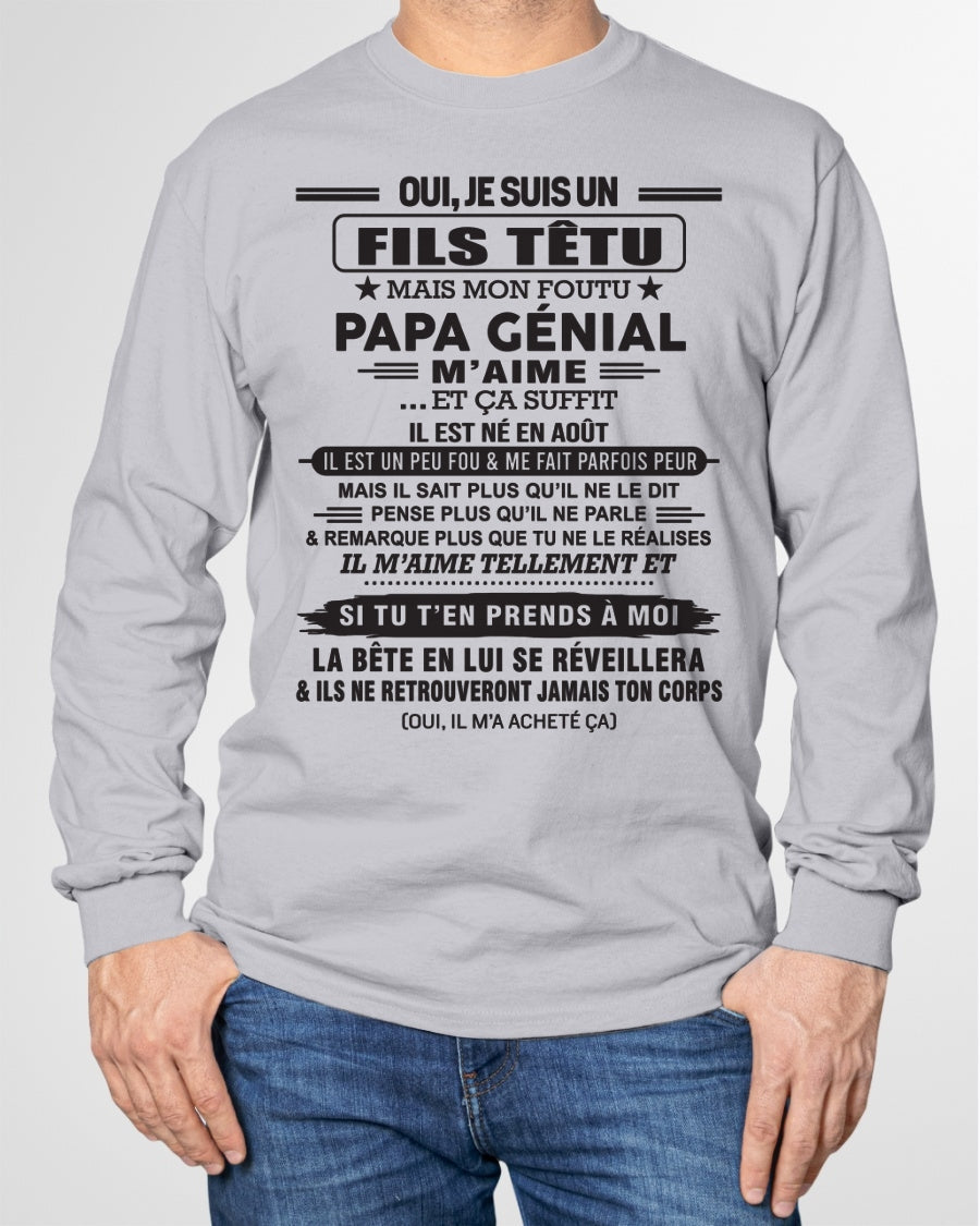 AOÛT - Oui, je suis un garçon têtu – T-shirt | Cadeau d’anniversaire de papa pour son fils - nttd08 / fr08 (SKU12-260-08)