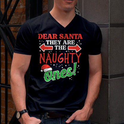 Dear Santa They Naughty Ones Christmas Xmas Men Women Kids T-Shirt - Christmas Unisex T-Shirt/Hoodie/Sweatshirt - HNDS00