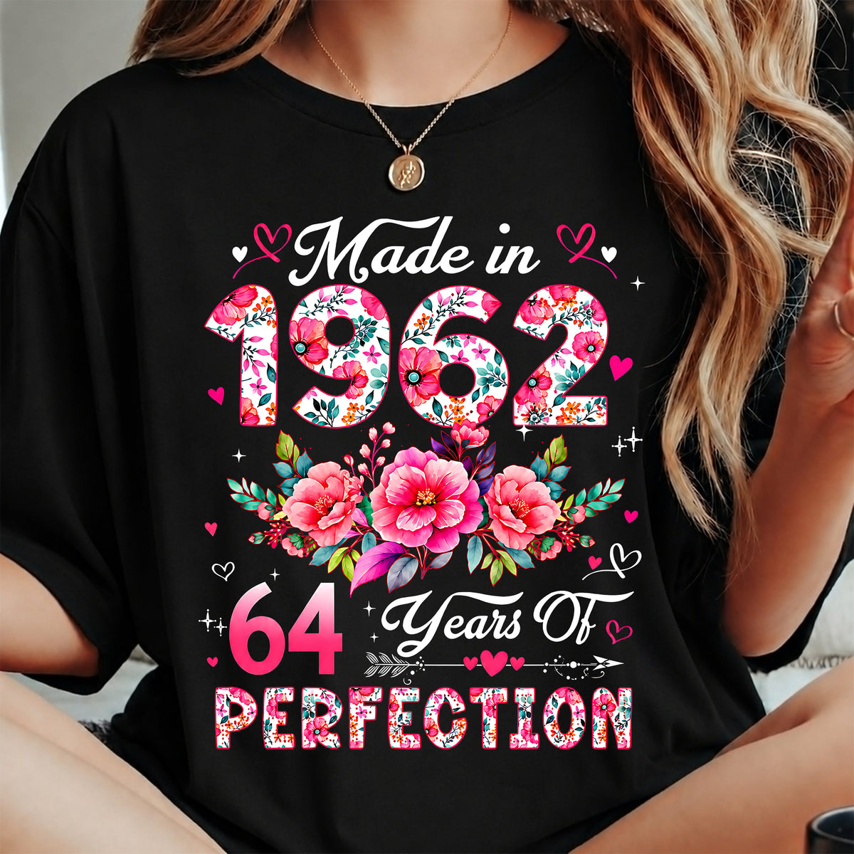 MAKE IN 1962 - 64 YEARS OF PERFECTION - BIRTHDAY GIFT FOR WOMEN - NTTD00 (SKU2609-211-1962)