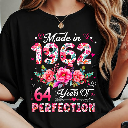 MAKE IN 1962 - 64 YEARS OF PERFECTION - BIRTHDAY GIFT FOR WOMEN - NTTD00 (SKU2609-211-1962)