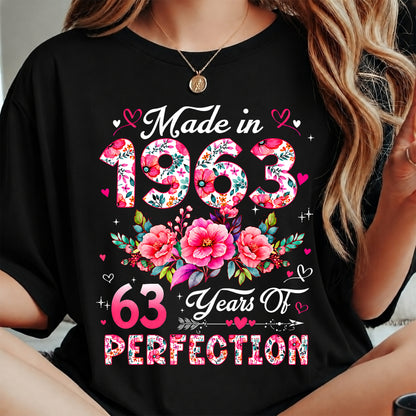 MAKE IN 1963 - 63 YEARS OF PERFECTION - BIRTHDAY GIFT FOR WOMEN - NTTD00 (SKU2609-211-1963)