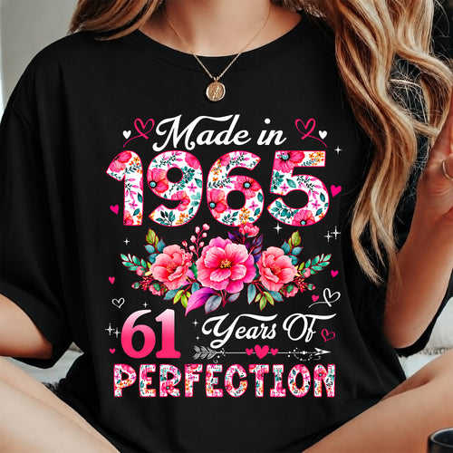 MAKE IN 1965 - 61 YEARS OF PERFECTION - BIRTHDAY GIFT FOR WOMEN - NTTD00 (SKU2609-211-1965)