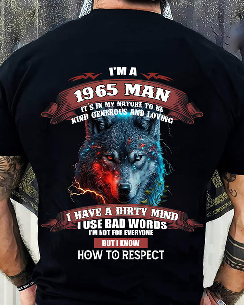 BORN IN 1965 - KNOW HOW TO RESPECT - BIRTHDAY T-SHIRT FOR MEN - Us1965 (SKU12-286-1965)