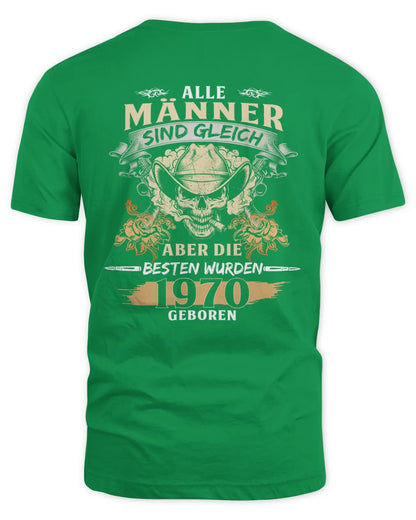ALLE MÄNNER SIND GLEICH ABER DIE BESTEN WURDEN 1970 GEBOREN De1970
