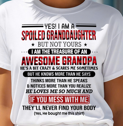 YES! I'M A SPOILED GRANDDAUGHTER - GIFT FROM GRANDPA - NTTD00 (SKU26T-01317-00)
