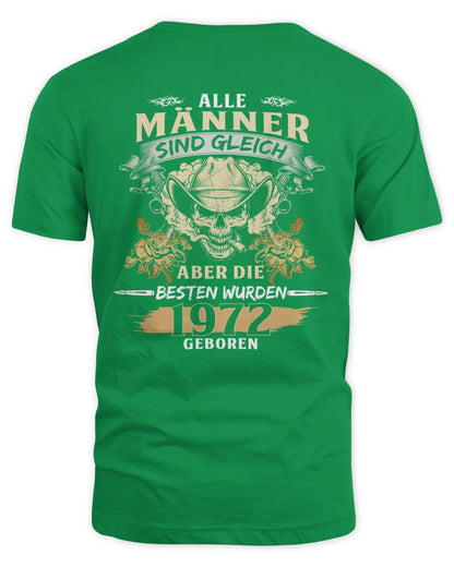 ALLE MÄNNER SIND GLEICH ABER DIE BESTEN WURDEN 1972 GEBOREN De1972