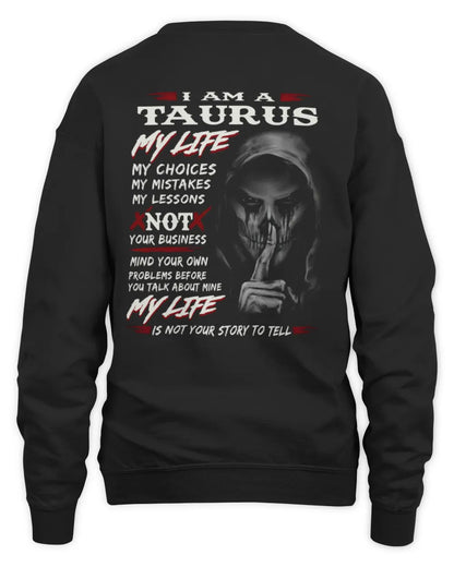 TAURUS - MY LIFE, MY CHOICES - BIRTHDAY T-SHIRT FOR MEN
