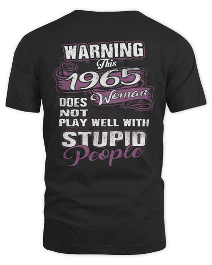 THIS 1965 WOMAN DOES NOT PLAY WELL WITH STUPID PEOPLE - BIRTHDAY GIFT FOR WOMEN - 1965us