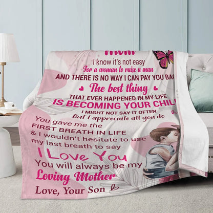 Mom I Know It's Not Easy Fleece Blanket - Gift From Son Blanket