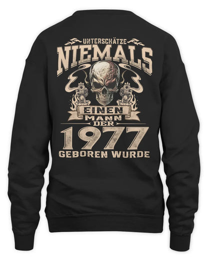 UNTERSCHÄTZE NIEMALS EINEN MANN DER IM 1977 GEBOREN WURDE - De1977