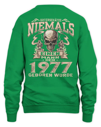 UNTERSCHÄTZE NIEMALS EINEN MANN DER IM 1977 GEBOREN WURDE - De1977