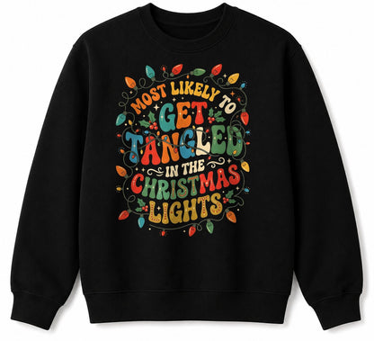 MOST LIKELY TO GET TANGLED IN THE CHRISTMAS LIGHTS - CHRISTMAS SHIRT - UNISEX T-SHIRT/SWEATER/HOODIE/V-NECK/LONG SLEEVE (SKU2608-158)