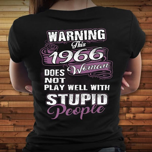 THIS 1966 WOMAN DOES NOT PLAY WELL WITH STUPID PEOPLE - BIRTHDAY GIFT FOR WOMEN - 1966us