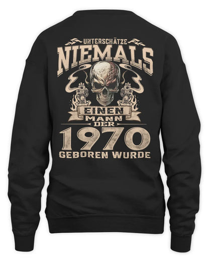 UNTERSCHÄTZE NIEMALS EINEN MANN DER IM 1970 GEBOREN WURDE - De1970