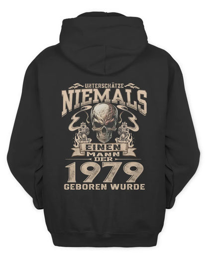 UNTERSCHÄTZE NIEMALS EINEN MANN DER IM 1979 GEBOREN WURDE - De1979