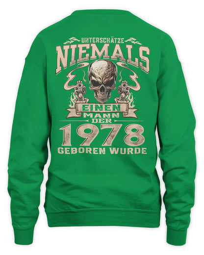 UNTERSCHÄTZE NIEMALS EINEN MANN DER IM 1978 GEBOREN WURDE - De1978