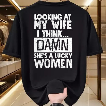 Best Wife Shirt, Wife and Husband Unisex T-Shirt/Hoodie/Sweatshirt HLT00 - Gift for wife T shirt, lucky wife   Looking At My Wife I Think Damn She Is A Lucky Woman Married T-S (1)