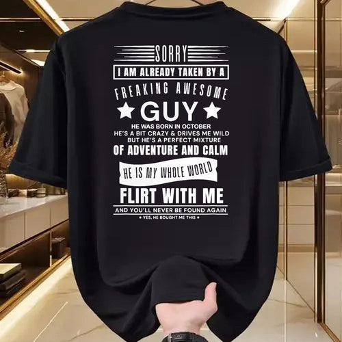 Best Wife Shirt, Wife and Husband Unisex T-Shirt/Hoodie/Sweatshirt HLT00 - Sorry I Am Already Taken By A Freaking Awesome Guy October T-Shirt (3)