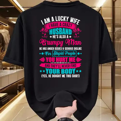 Best Wife Shirt, Wife and Husband Unisex T-Shirt/Hoodie/Sweatshirt HLT00 - Gift for wife T shirt, lucky wife   I Am A Lucky Wife, I Have A Crazy Husband T-Shirt (1)