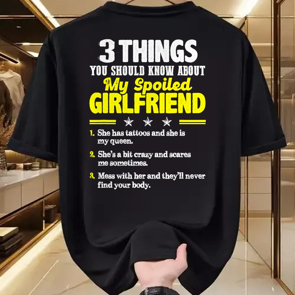 Best Wife Shirt, Wife and Husband Unisex T-Shirt/Hoodie/Sweatshirt HLT00 - 3 Things You Should Know About My Spoiled Girlfriend - Funny T-Shirt