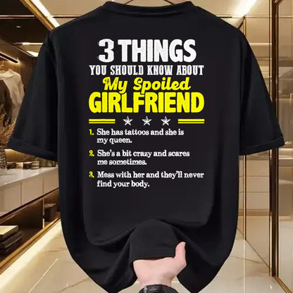 Best Wife Shirt, Wife and Husband Unisex T-Shirt/Hoodie/Sweatshirt HLT00 - 3 Things You Should Know About My Spoiled Girlfriend - Funny T-Shirt