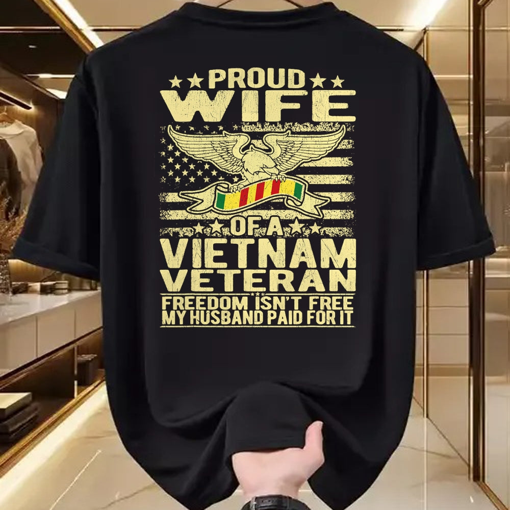 Best Wife Shirt, Wife and Husband Unisex T-Shirt/Hoodie/Sweatshirt HLT00 - Gift for wife T shirt, lucky wife   Freedom Isn't Free Proud Wife Of Vietnam Veteran Spouse Gift T-S