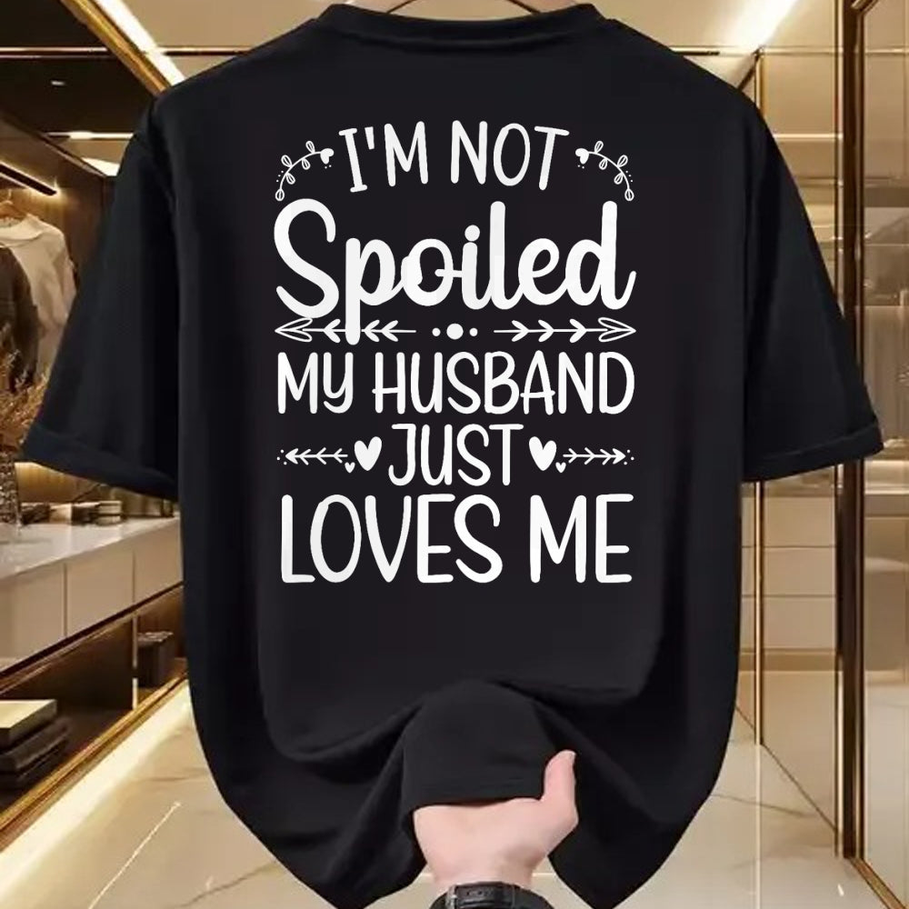Best Wife Shirt, Wife and Husband Unisex T-Shirt/Hoodie/Sweatshirt HLT00 - Gift for wife T shirt, spoiled wife   Funny Spoiled Wife Art For Women Girls Husband Spoiled Wife Pr (16)
