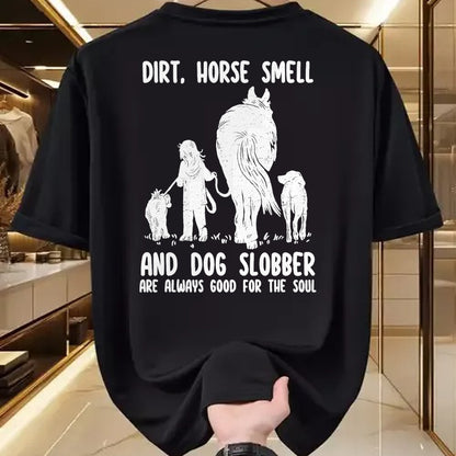 Best Horse Lover Shirt , Funny Horse UnisexT-Shirt/Hoodie/Sweatshirt HLT00 - Dirt Horse Smell and Dog Slobber Funny Horse & Dog Lovers T-Shirt