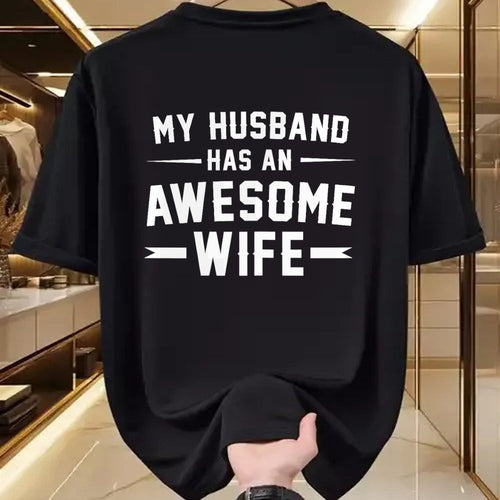 Best Wife Shirt, Wife and Husband Unisex T-Shirt/Hoodie/Sweatshirt HLT00 - My husband has an awesome wife T-Shirt (4)