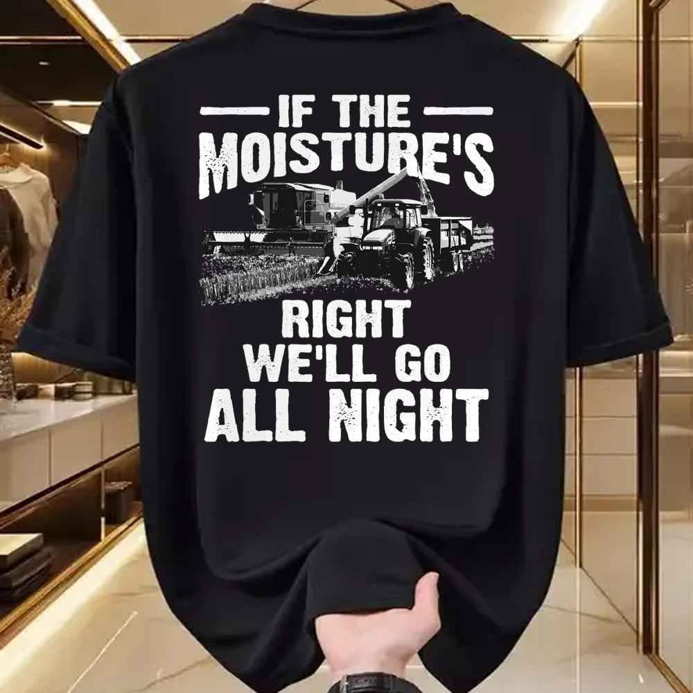 Best Farmer Life Shirt, Funny Farmer UnisexT-Shirt/Hoodie/Sweatshirt HLT00 - Cool If The Moisture's Right Farmer Gift Funny Farm Men T-Shirt (2)
