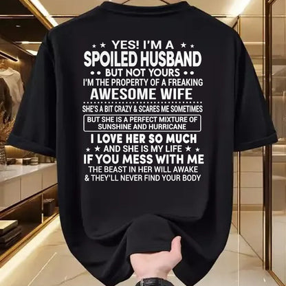 Best Wife Shirt, Wife and Husband Unisex T-Shirt/Hoodie/Sweatshirt HLT00 - Gift for wife T shirt, spoiled wife   Yes I'm A Spoiled Husband Love My Wife So Much Anniversary T-S