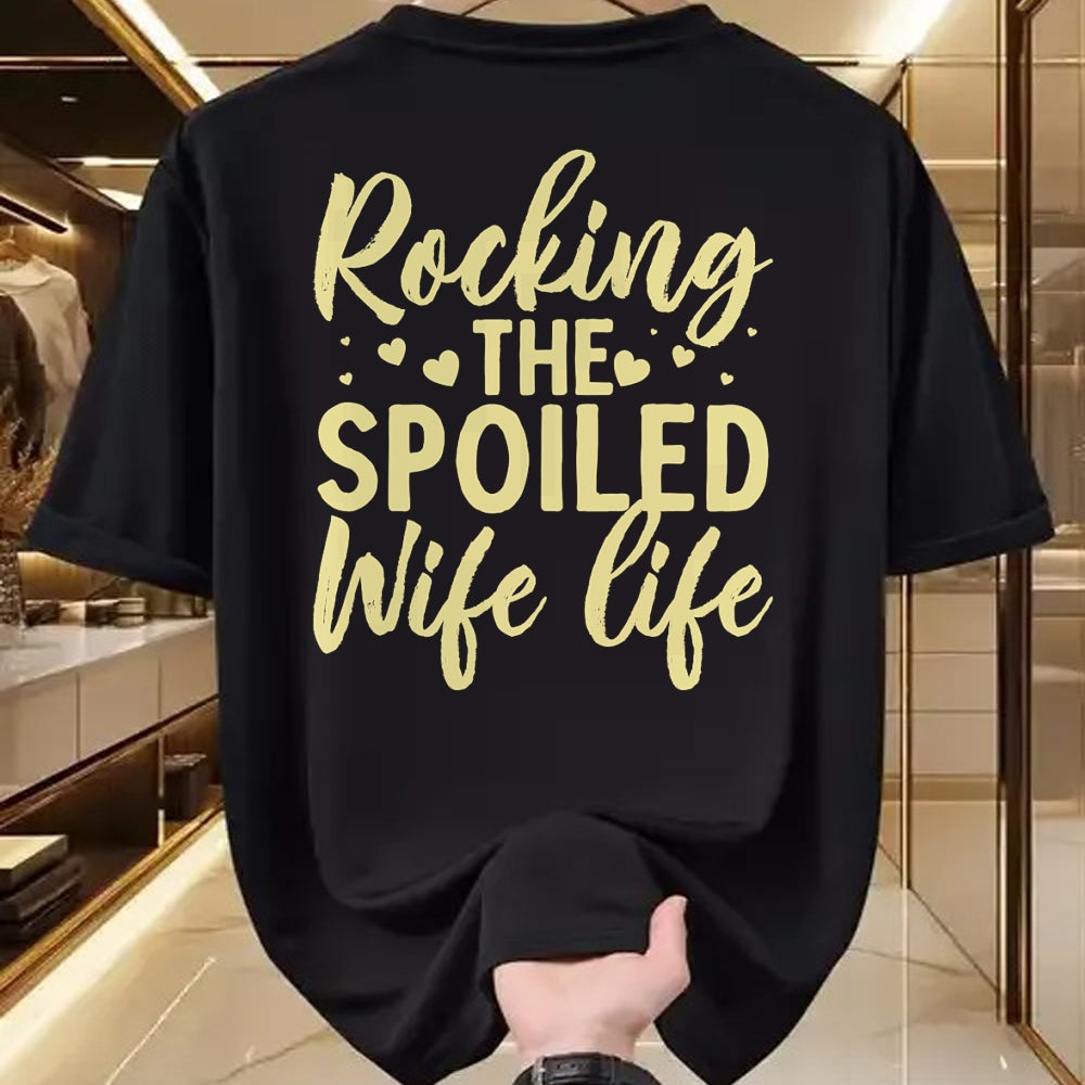 Best Wife Shirt, Wife and Husband Unisex T-Shirt/Hoodie/Sweatshirt HLT00 - Gift for wife T shirt, spoiled wife   Funny Spoiled Wife Art For Women Girls Husband Spoiled Wife Lo (2)