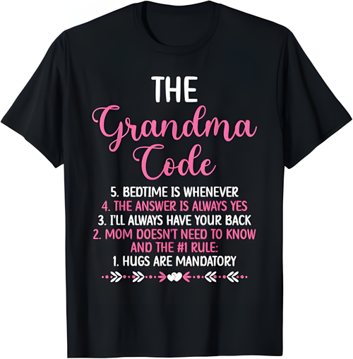 THE GRANDMA CODE T SHIRT - From grandma NTTD00 (SKU2609-66)