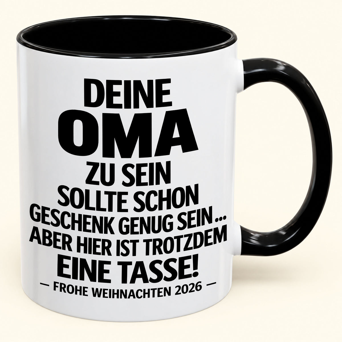 Deine Oma zu sein, ist Geschenk genug – Lustiges Weihnachten 2026 – Geschenk-Kaffeetasse mit Spruch (SKU2610-279)