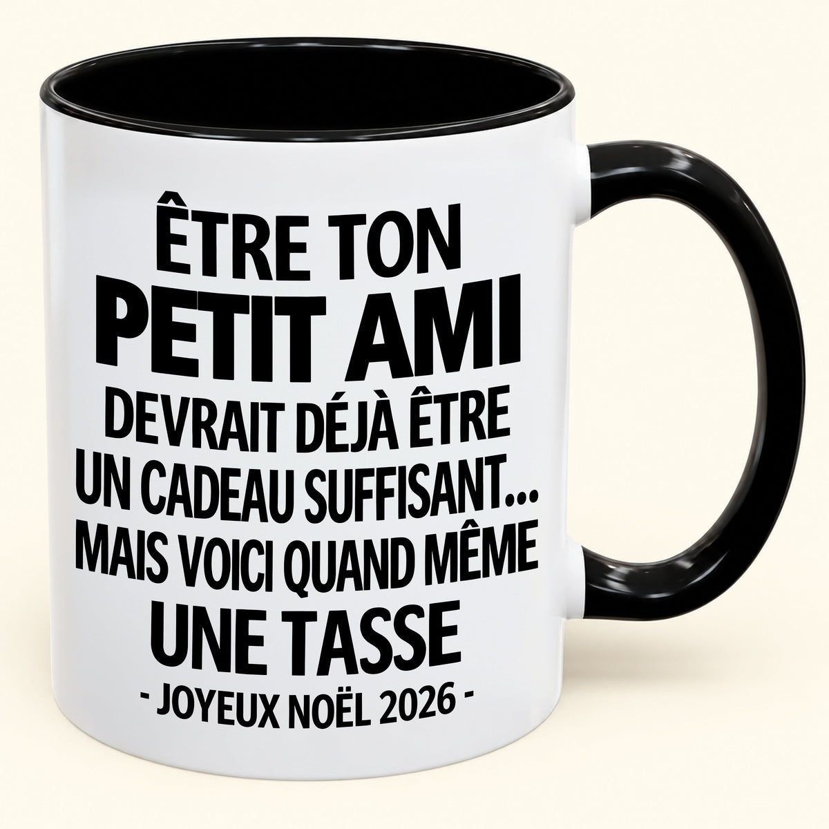 Être ton petit ami est déjà un cadeau suffisant – Mug bicolore humoristique – Cadeau de Noël 2026 (SKU2610-268) MUGFR